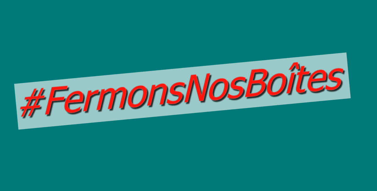 Cover Image for “Fermons nos boîtes” : Continuer la lutte pendant le confinement