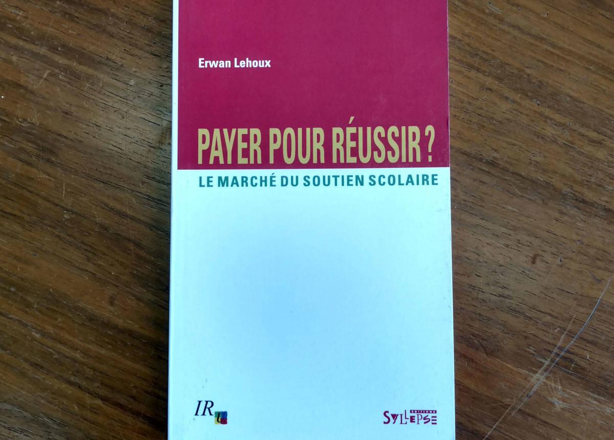 Cover Image for Payer pour réussir ? Le marché du soutien scolaire. Extrait.